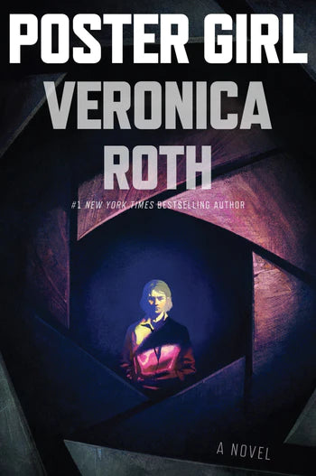 Poster Girl, Veronica Roth