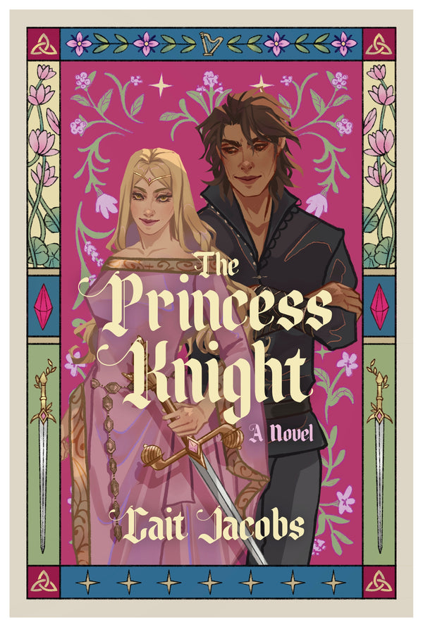 The Princess Knight, Cait Jacobs