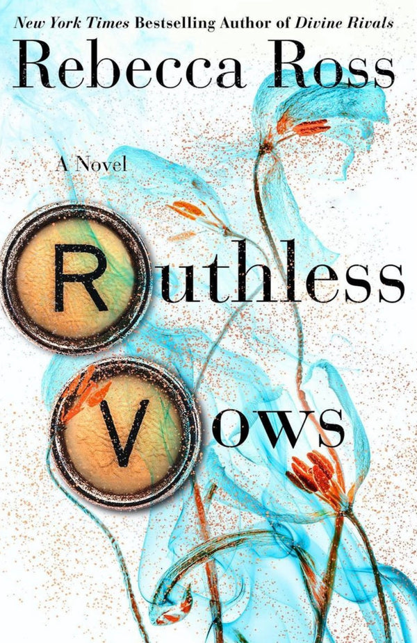 Letters of Enchantment (Book 2): Ruthless Vows, Rebecca Ross