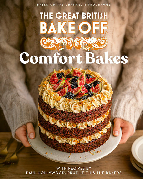 The Great British Baking Show: Comfort Bakes