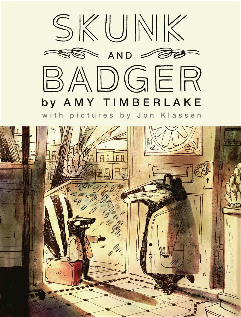 Skunk and Badger (Book 1), Amy Timberlake and Jon Klassen