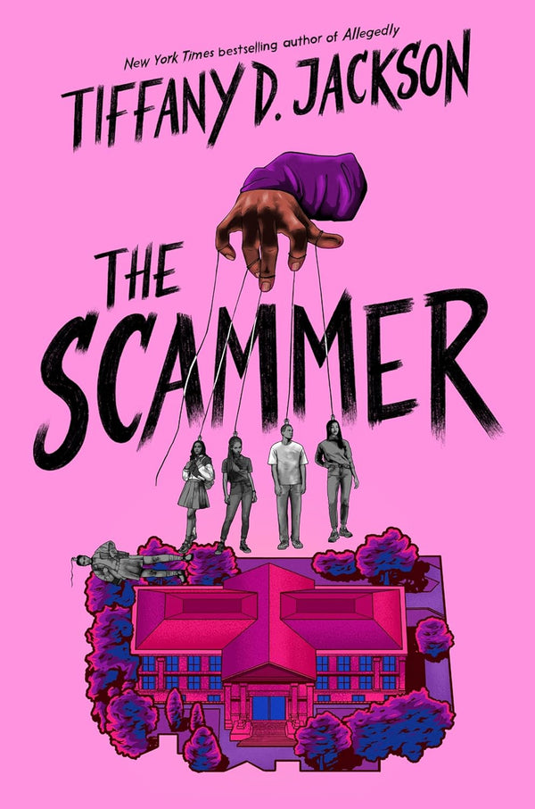 The Scammer, Tiffany D Jackson