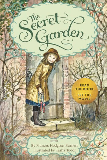 The Secret Garden, Frances Hodgson Burnett and Tasha Tudor