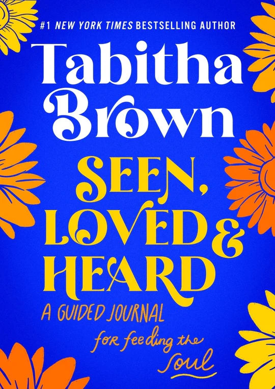 Seen, Loved & Heard, Tabitha Brown