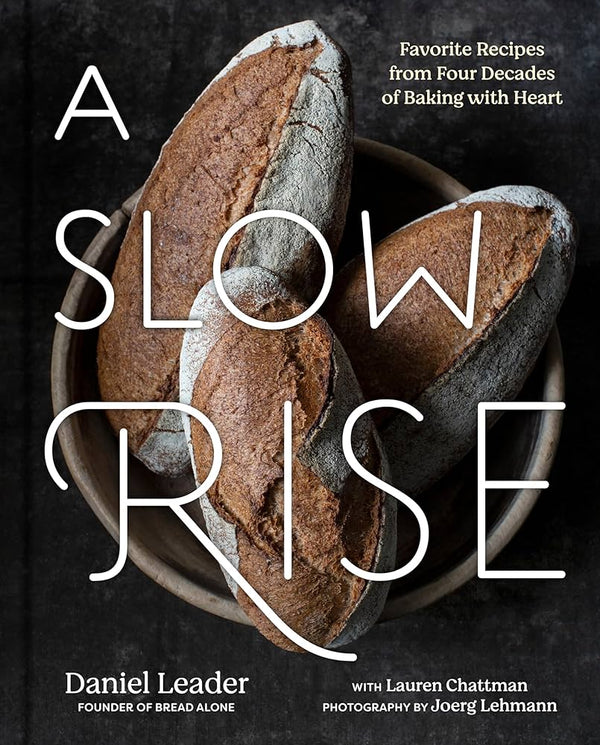 A Slow Rise, Daniel Leader and Lauren Chattman & Joerg Lehmann