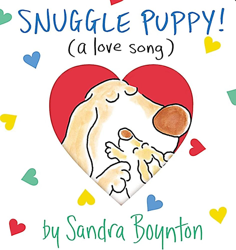 Snuggle Puppy!: A Little Love Song, Sandra Boynton
