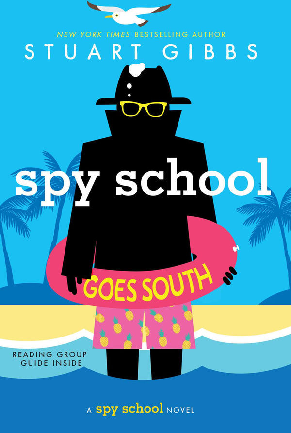 Spy School (Book 6): Spy School Goes South, Stuart Gibbs