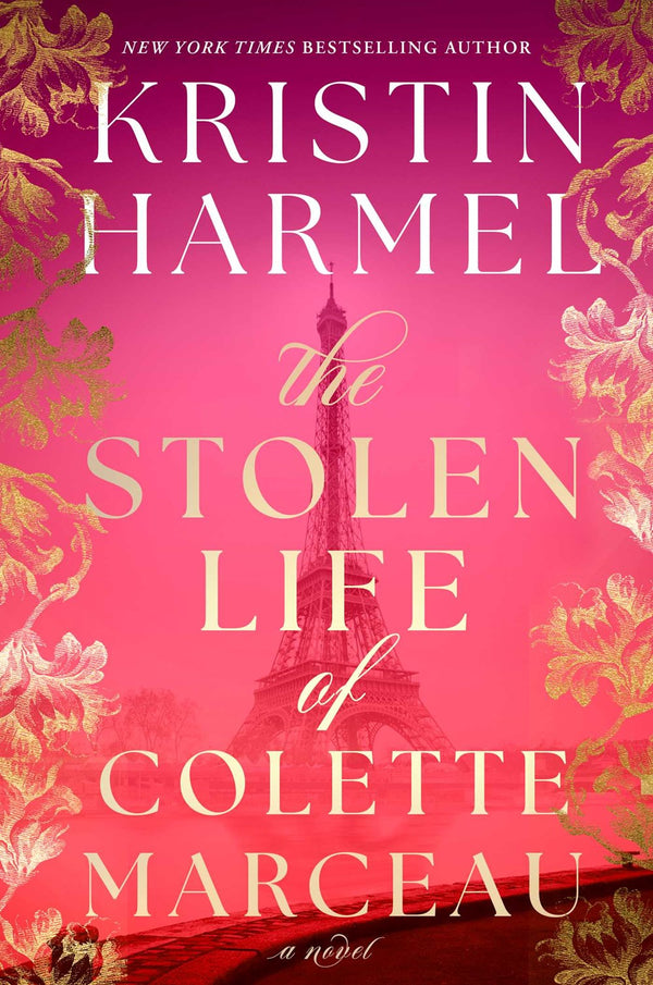 The Stolen Life of Colette Marceau, Kristin Harmel