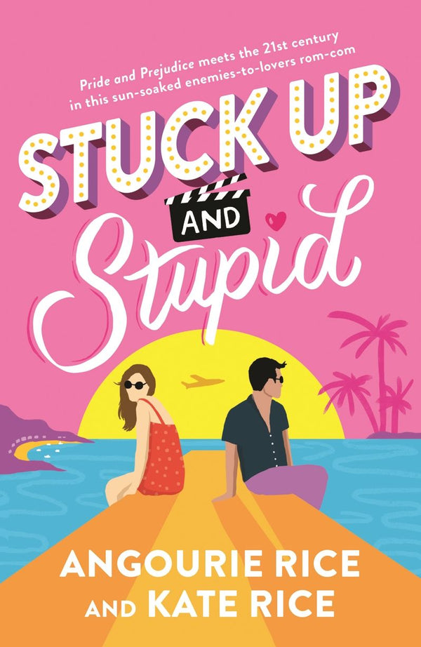 Stuck Up And Stupid, Angourie Rice and Kate Rice