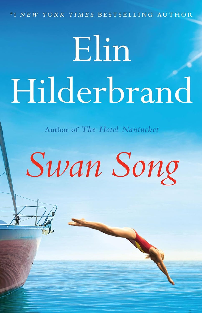 Swan Song, Elin Hilderbrand