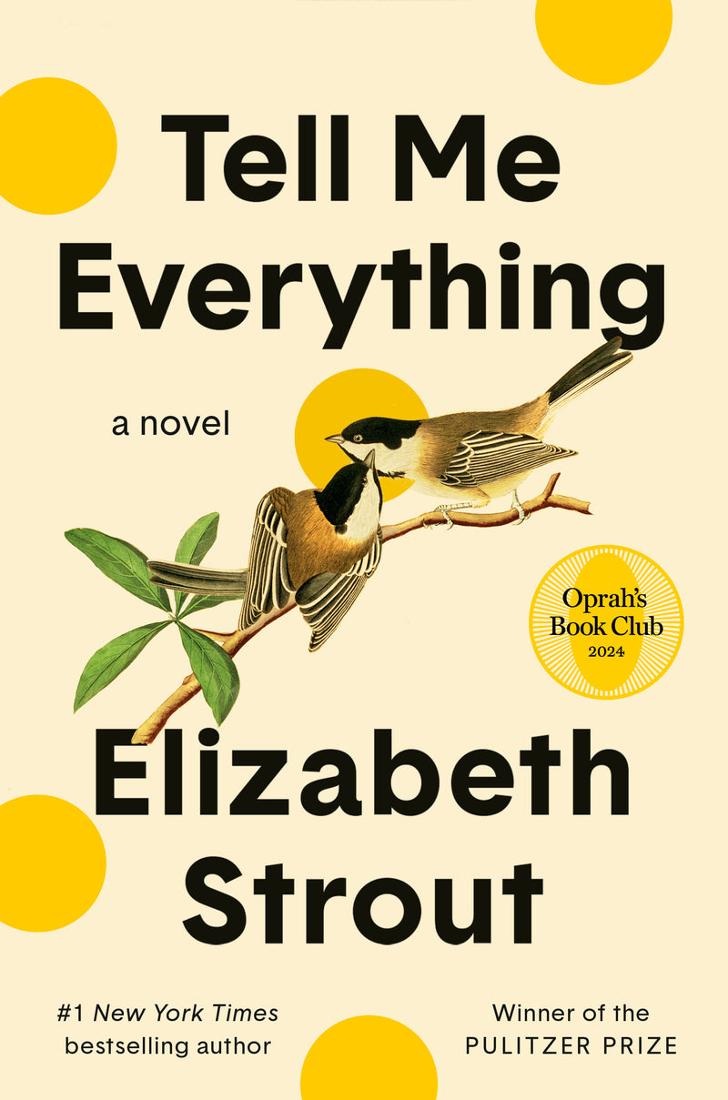 Tell Me Everything, Elizabeth Strout