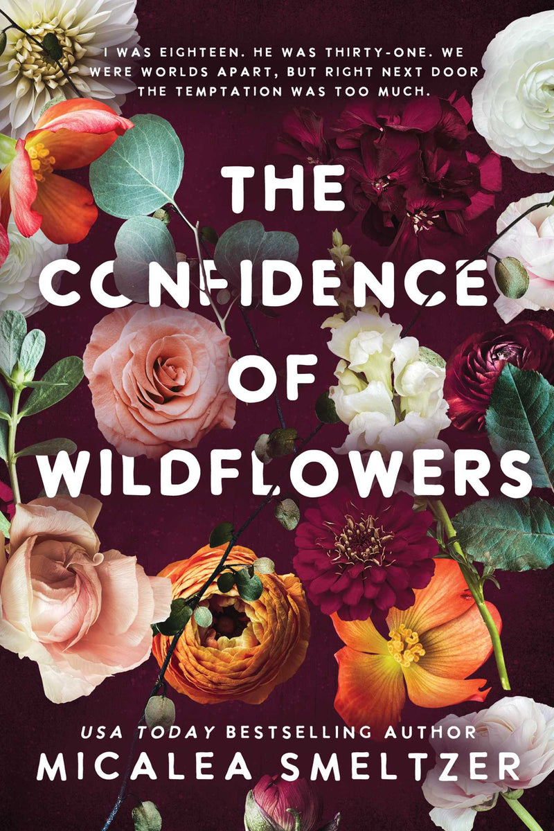 The Confidence of Wildflowers, Micalea Smeltzer