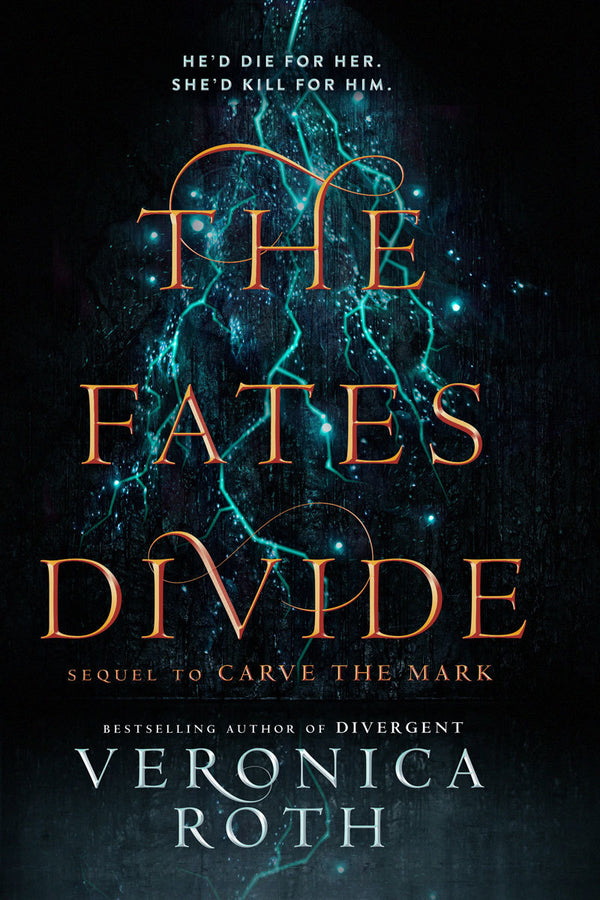 Carve the Mark (Book 2): The Fates Divide, Veronica Roth