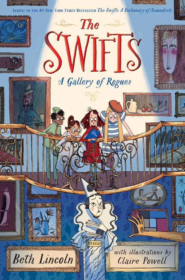 The Swifts (Book 2): A Gallery of Rogues, Beth Lincoln and Claire Powell