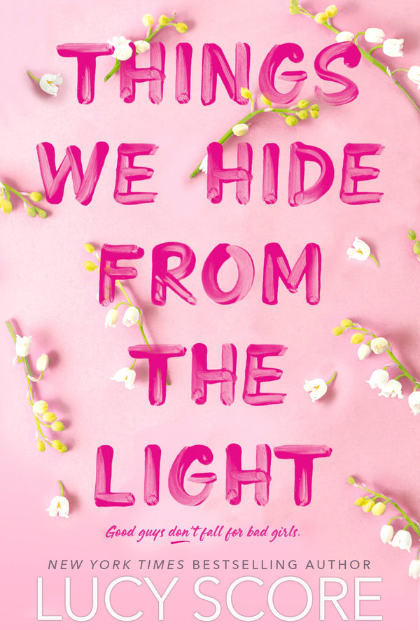 Things We Hide From the Light, Lucy Score