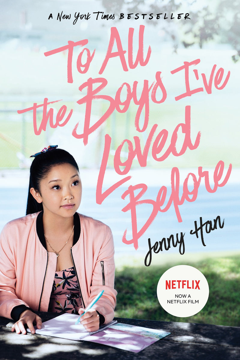 To All the Boys I’ve Loved Before (Book 1), Jenny Han