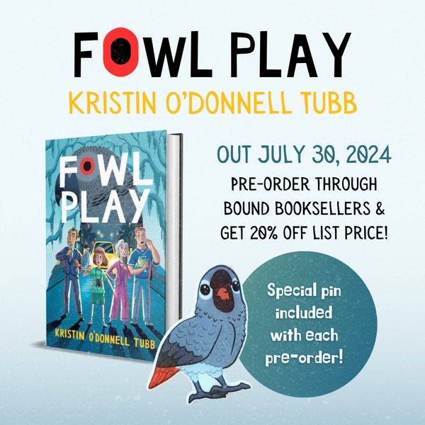 Fowl Play, Kristin O'Donnell Tubb