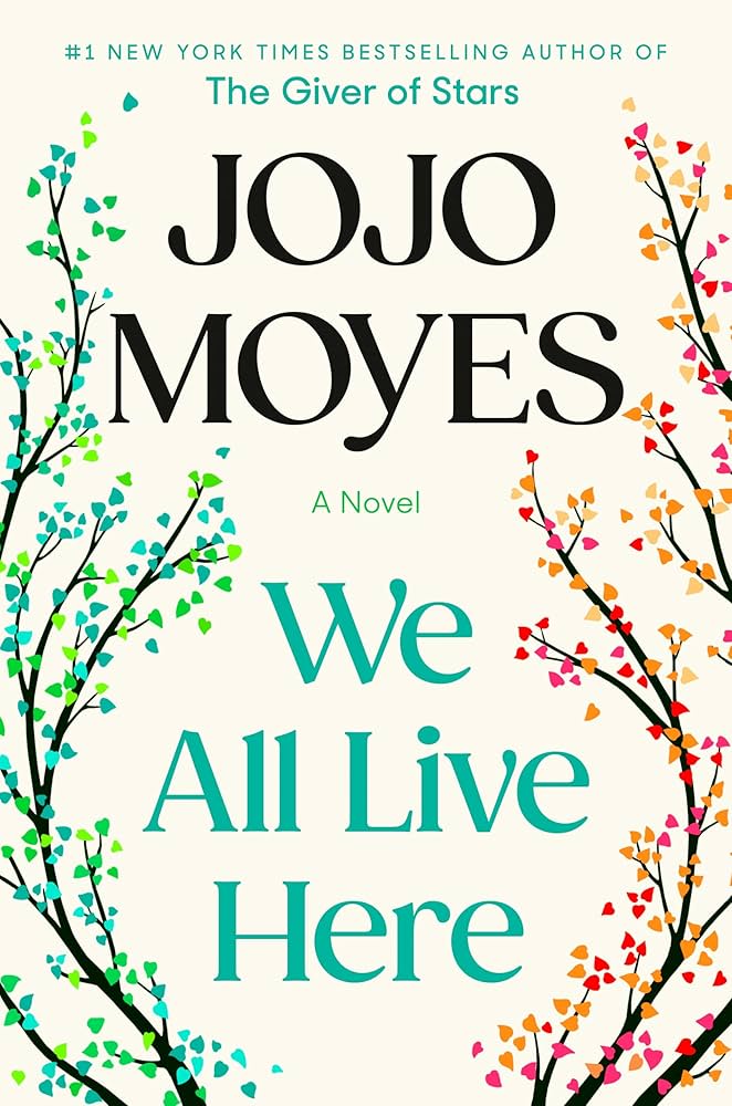 We All Live Here, Jojo Moyes