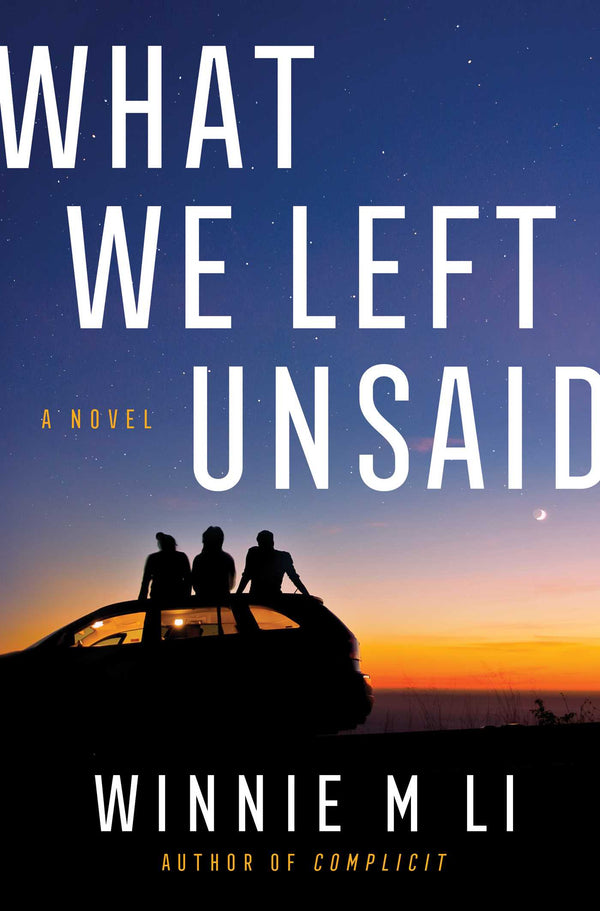 What We Left Unsaid, Winnie M Li