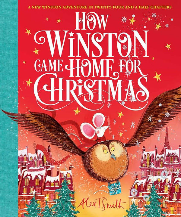 How Winston Came Home for Christmas, Alex T. Smith
