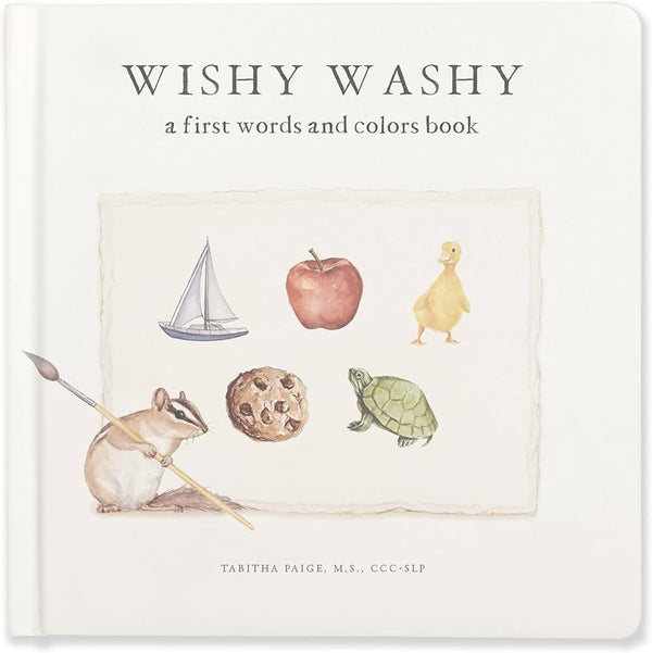 Wishy Washy: A First Words and Colors Book, Tabitha Paige