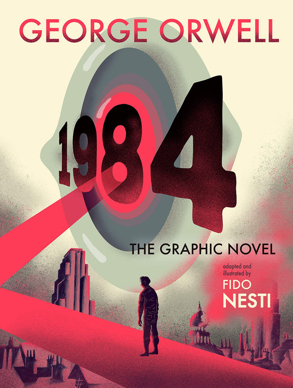 1984: The Graphic Novel, George Orwell and Fido Nesti
