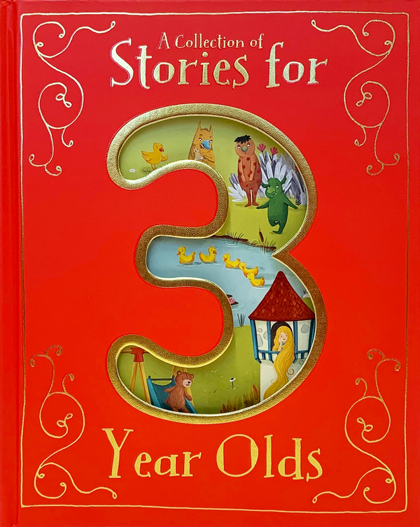 A Collection of Stories for 3 Year Olds