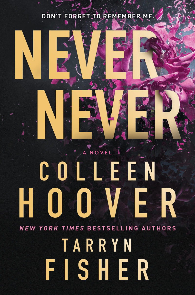 Never Never, Colleen Hoover and Tarryn Fisher