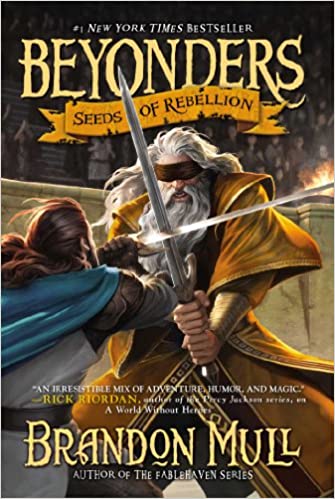 Beyonders: Seeds of Rebellion (Book 2), Brandon Mull