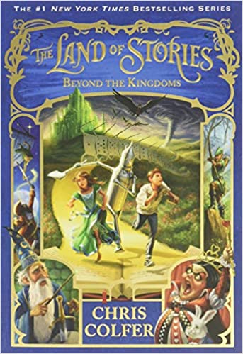 The Land of Stories: Beyond the Kingdoms (Book 4), Chris Colfer