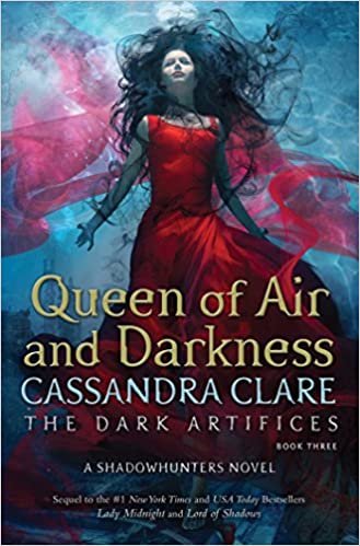 Queen Of Air And Darkness, Cassandra Clare