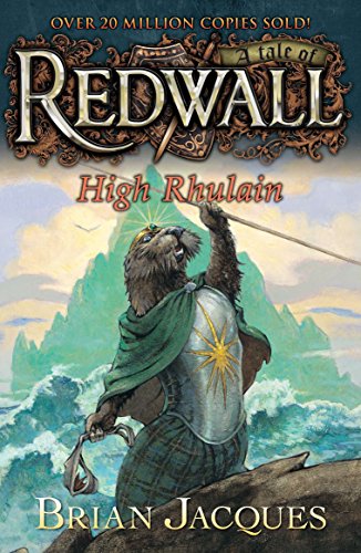 Redwall: High Rhulain (Book 18), Brian Jacques