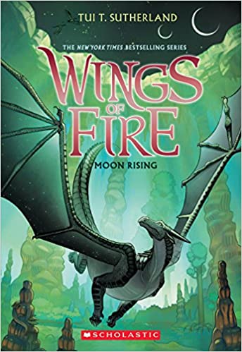 Wings of Fire: Moon Rising (Book 6), Tui T. Sutherland