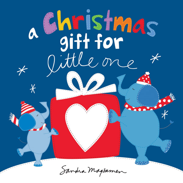 A Christmas Gift for Little One, Sandra Magsamen