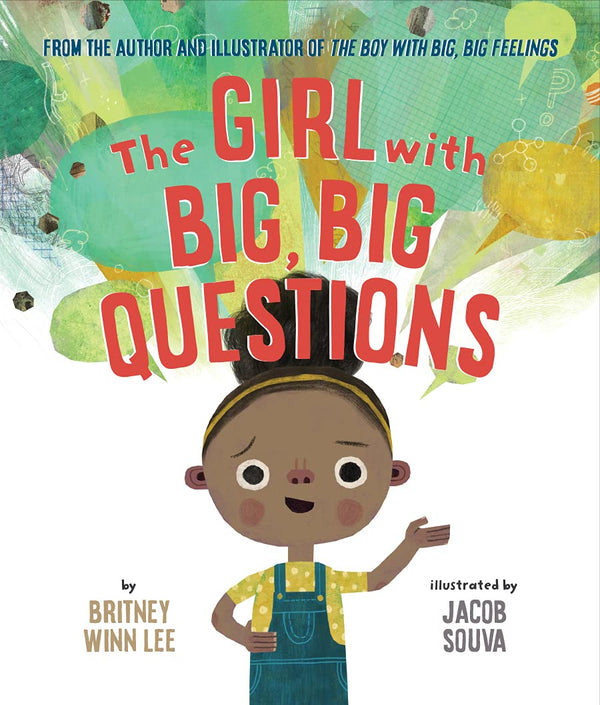 The Girl with Big, Big Questions, Britney Winn Lee and Jacob Souva