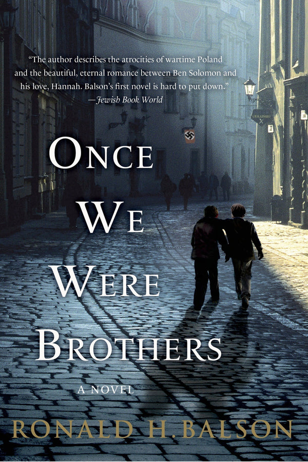 Once We Were Brothers, Ronald H. Balson
