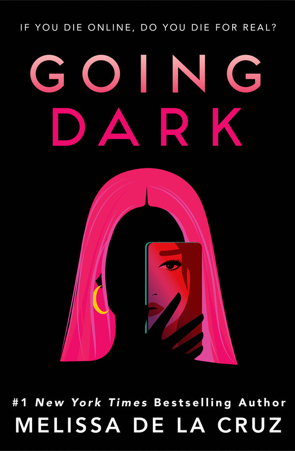 Going Dark, Melissa de la Cruz