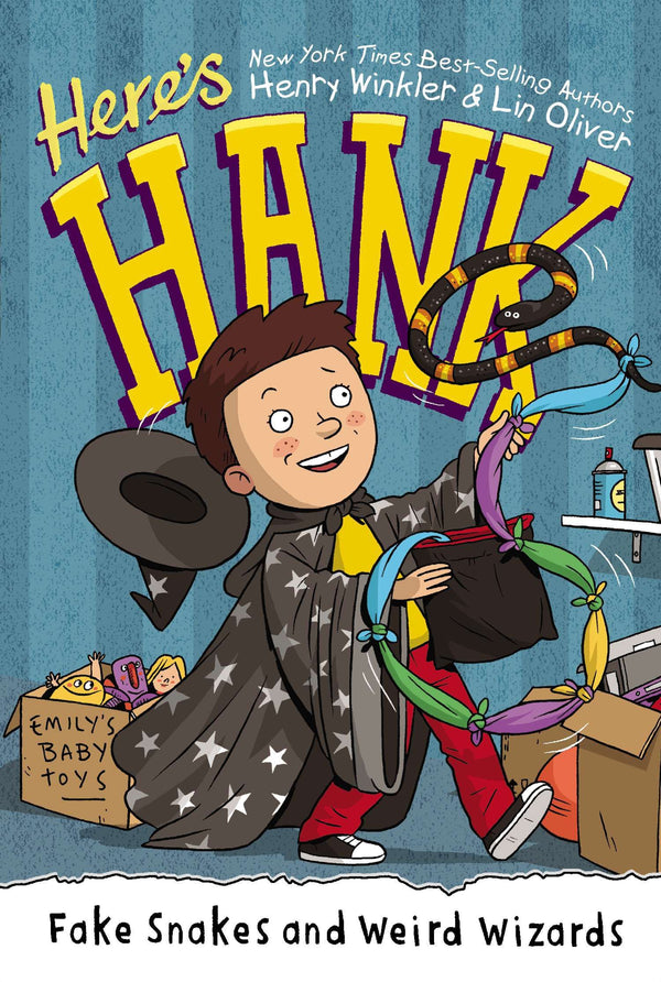 Here's Hank (Book 4): Fake Snakes and Weird Wizards, Henry Winkler and Lin Oliver