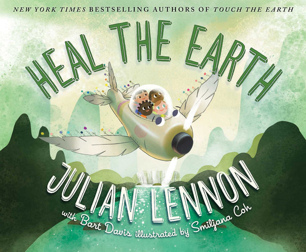 Heal The Earth, Julian Lennon and Bart Davis & Smiljana Coh