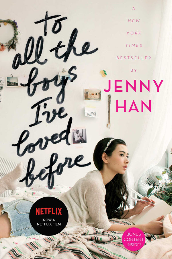 To All the Boys I’ve Loved Before (Book 1), Jenny Han