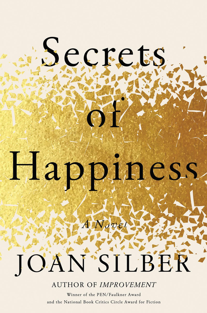 Secrets of Happiness, Joan Silber