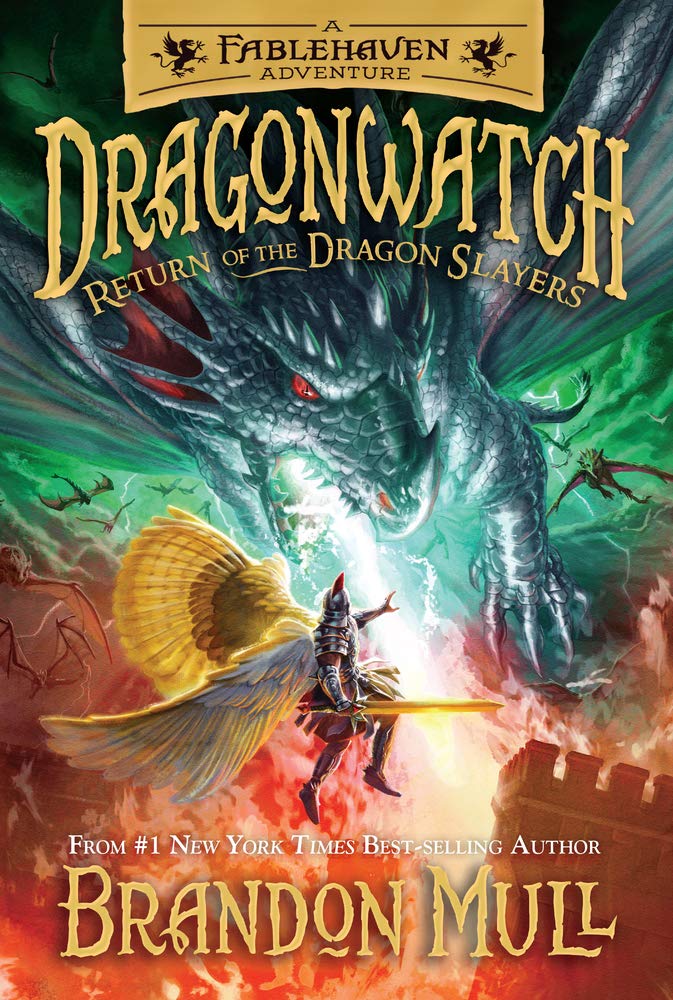 Dragonwatch (Book 5): Return of the Dragon Slayers, Brandon Mull