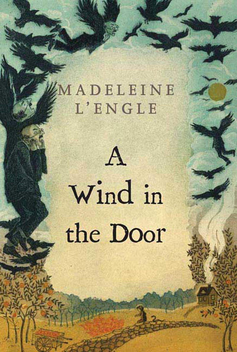 The Time Quintet (Book 2): A Wind in the Door, Madeleine L’Engle