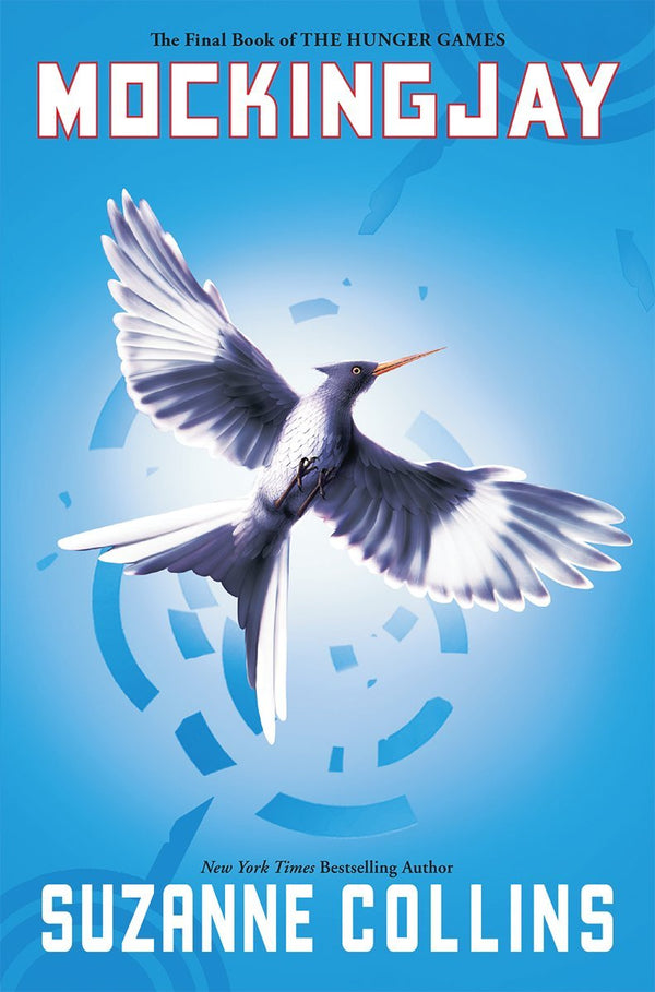 The Hunger Games (Book 3): Mockingjay, Suzanne Collins