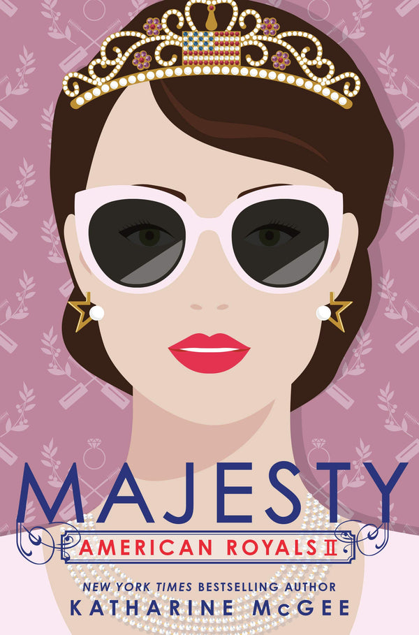 American Royals (Book 2): Majesty, Katharine McGee