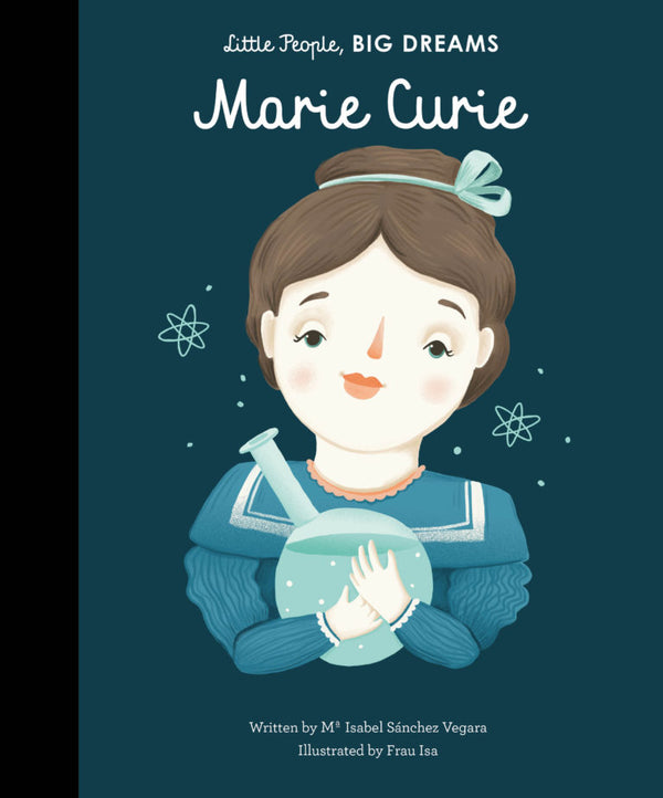 Little People Big Dreams: Marie Curie