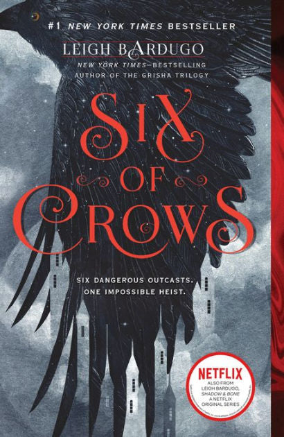 Six of Crows (Book 1), Leigh Bardugo