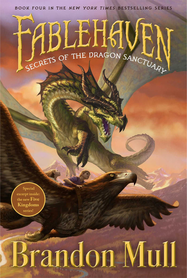 Fablehaven (Book 4): Secrets of the Dragon Sanctuary, Brandon Mull