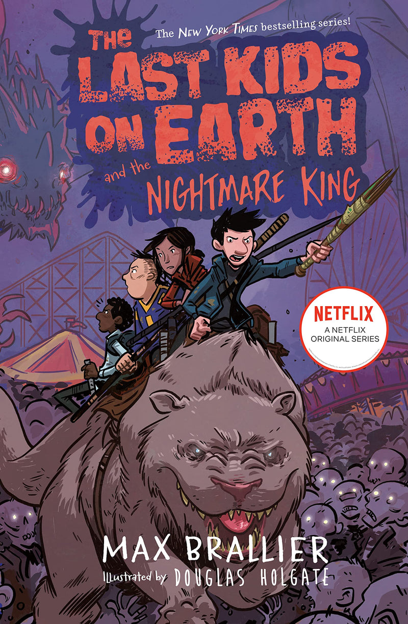 The Last Kids on Earth and the Nightmare King (Book 3), Max Brallier