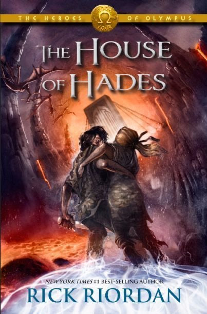 The Heroes of Olympus: The House of Hades (Book 4), Rick Riordan